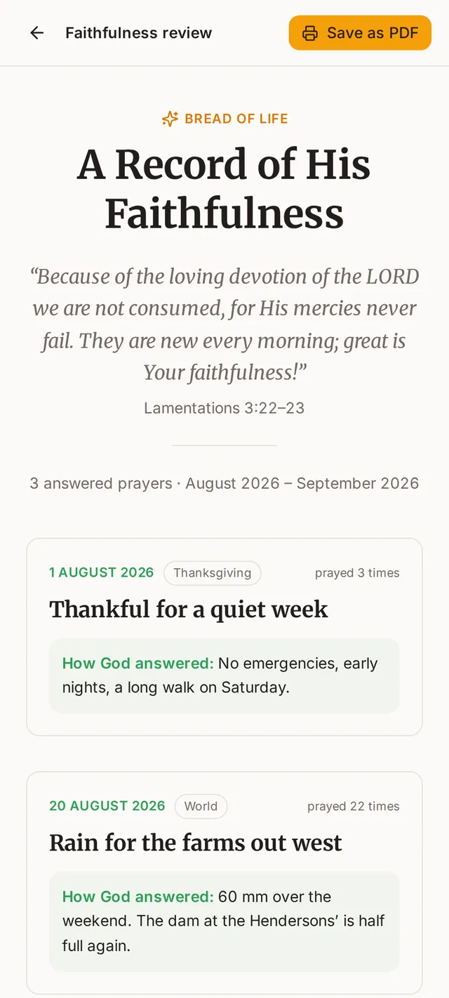 The Faithfulness review on a phone: a page headed “A Record of His Faithfulness” listing answered prayers by date, with a Save as PDF button.